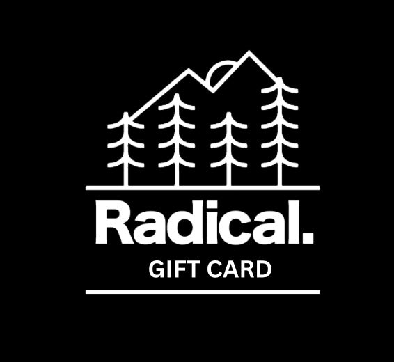 Radical. Gift Card