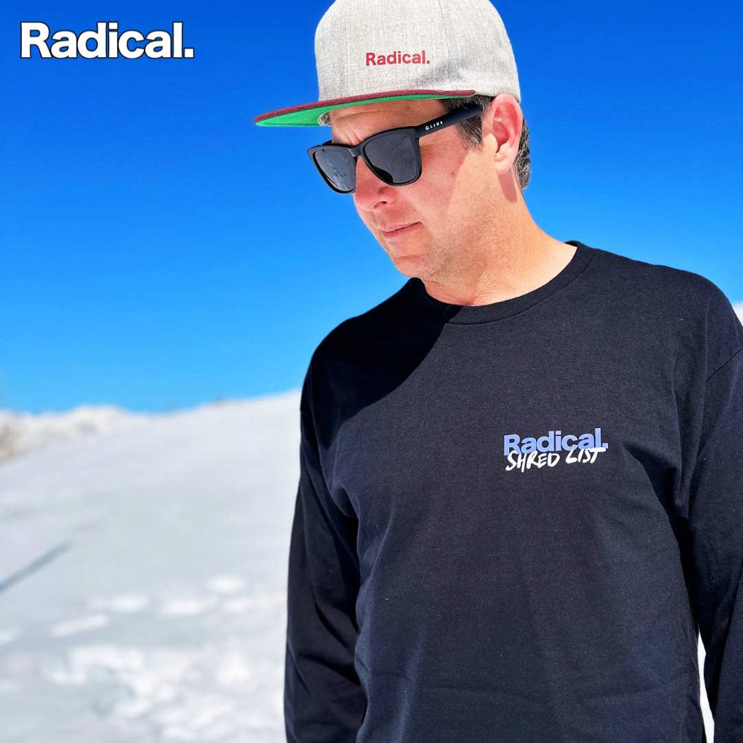 Radical. Snowboard Shred List, unisex Long Sleeve T-shirt, Black
